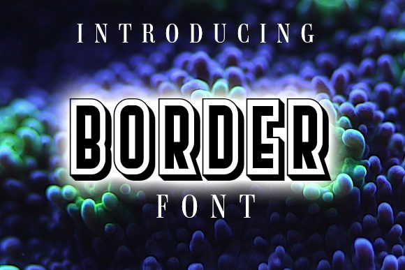 Border Font: A Retro Style for Modern Design