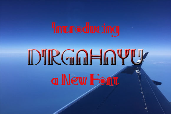 Dirgahayu: A Playful Display Font for Creative Projects