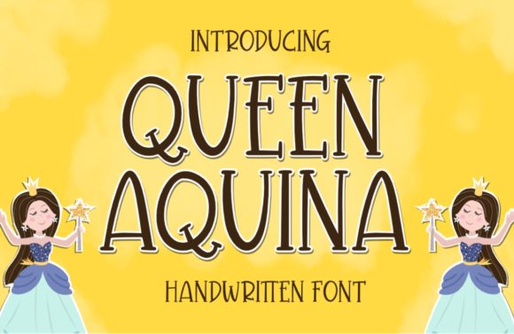 Queen Aquina: A Whimsical Font with Friendly Charm