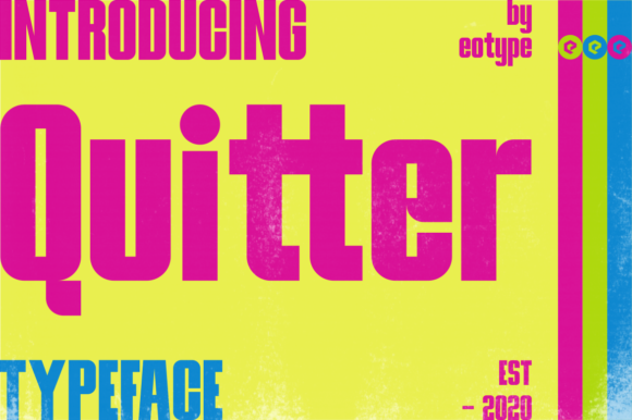 Quitter: A Bold and Colorful Display Font for Creative and Professional Workflows