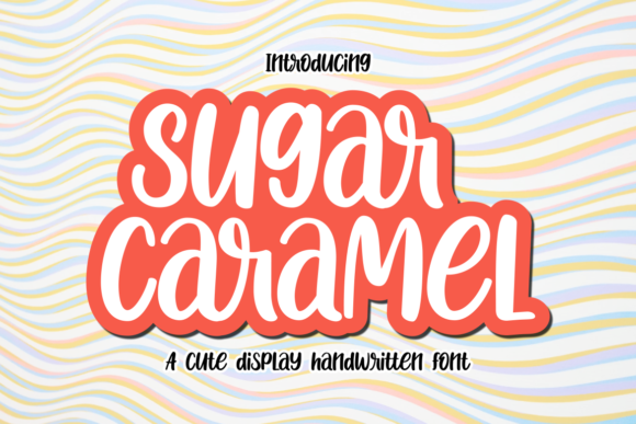 Sugar Caramel: A Versatile Font for Creative Expression