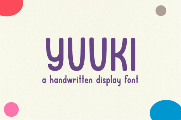 Yuuki: A Versatile Display Font for Creative and Professional Workflows